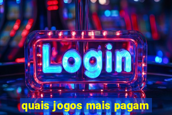 quais jogos mais pagam